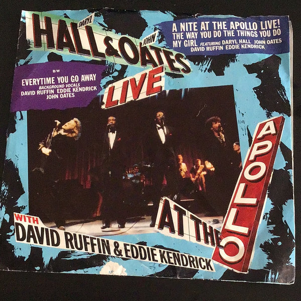 Hall & Oates A nite at the Apollo live Everytime you go away / The way you do the things you do 45