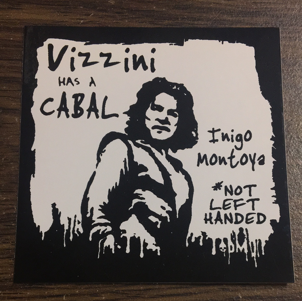 Vizzini has a Cabal Sticker