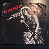 Bette Midler The Rose / Stay with Me 45