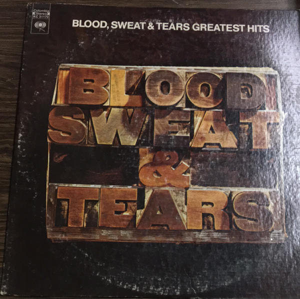 Blood, Sweat, and Tears Greatest Hits LP