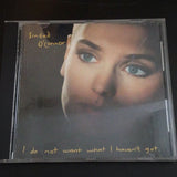Sinead O’Conner I do not want what I haven’t got CD
