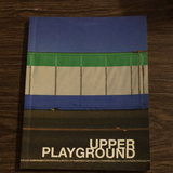 Upper Playground Fall 2006 Catalog