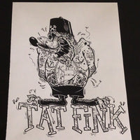 Tat Fink  Signed Print