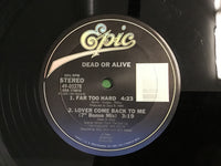 Dead or Alive Lover Come Back to Me 12”