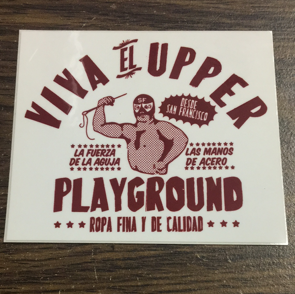 Upper Playground Viva El Upper Sticker