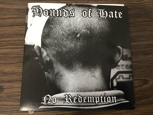 Hounds of Hate No redemption EP 45