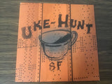 Uke Hunt SF The prettiest star & Ben Orange Vinyl 45