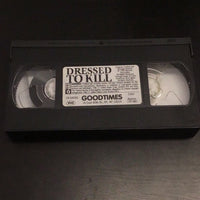 Dressed to Kill VHS