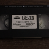 Popeye To Sea or Not to Sea VHS