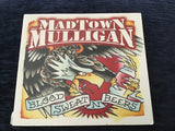 Madtown Mulligan Blood Sweat n Beers CD