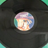 Tonic - The Mack & Hip to the Hoppa 12”