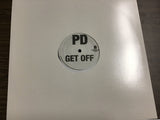 PD Get Off 12”