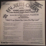 Rev. Julius Cheeks and the Young Adult Choir (2) LP