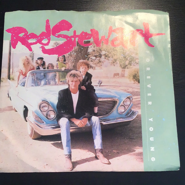 Rod Stewart Forever Young 45
